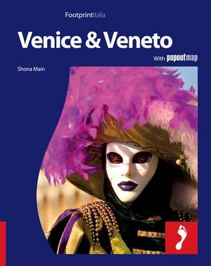 Venice & Veneto Footprint Full-Colour Guide