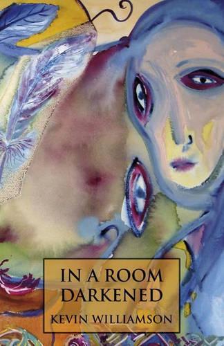 In a Room Darkened