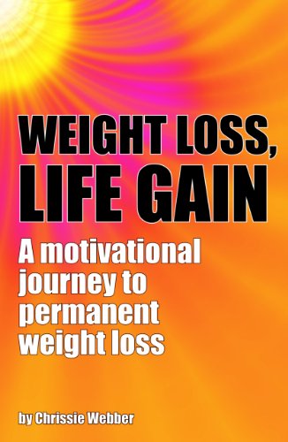 Weight Loss, Life Gain