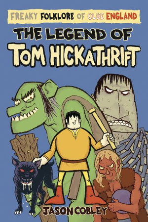 Legend of Tom Hickathrift