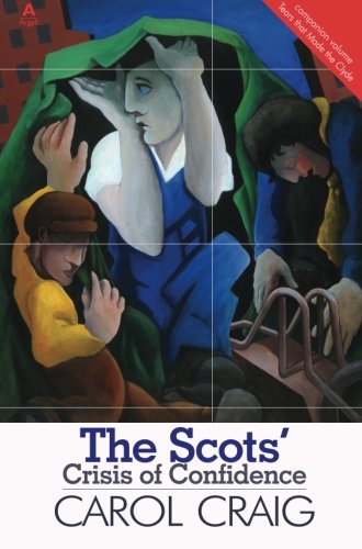 The Scots' Crisis of Confidence