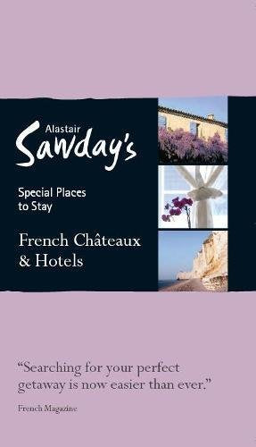 French Chateaux & Hotels