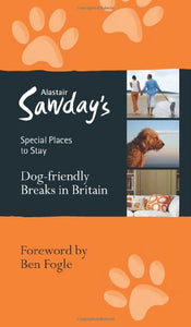 Dog-friendly Breaks in Britain 