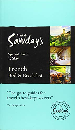 Special Places to Stay: French Bed & Breakfast
