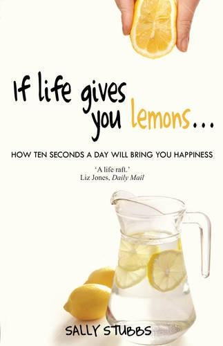 If Life Gives You Lemons