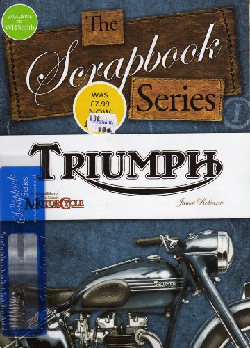 The Triumph Scrapbook (The Scrapbook Series)