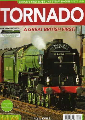 Tornado Britain's First Main Line Steam Engine Since 1960