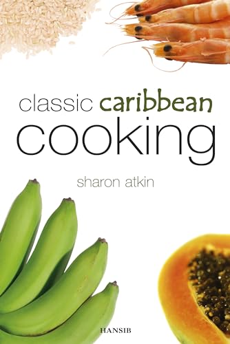 Classic Caribbean Cooking
