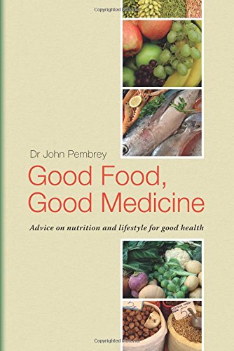 Good Food, Good Medicine