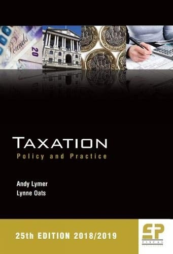 Taxation: Policy and Practice 2018/19 (25th edition)