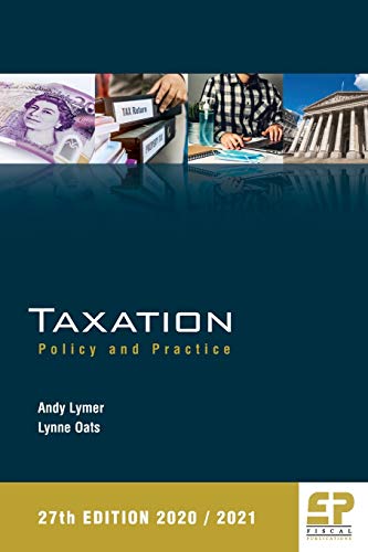 Taxation:Policy and Practice 2020/21 - 27th edition