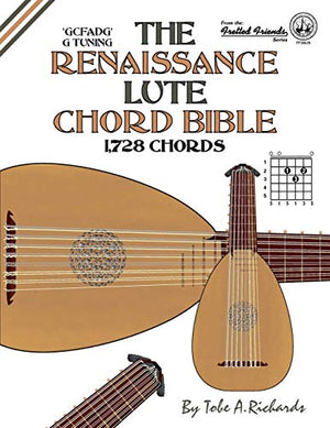 The Renaissance Lute Chord Bible: Standard G Tuning