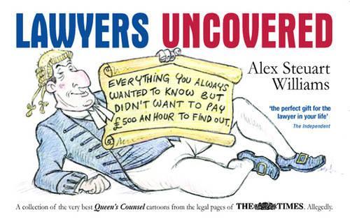 Lawyers Uncovered