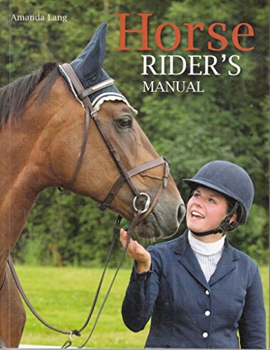 Horse Rider's Manual by Amanda Lang