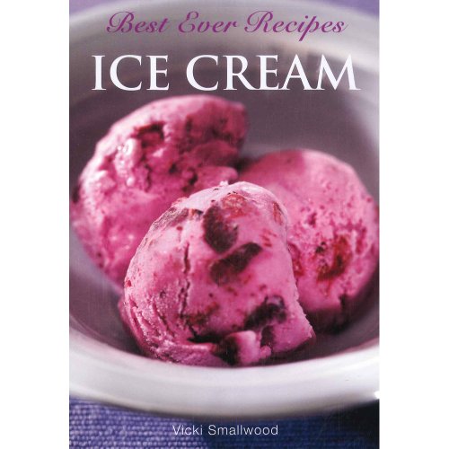 Best Ever Recipes - Ice Cream