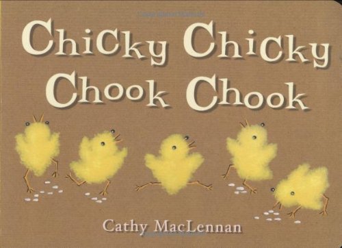 Chicky Chicky Chook Chook