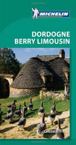 Tourist Guide Dordogne Berry Limousin 