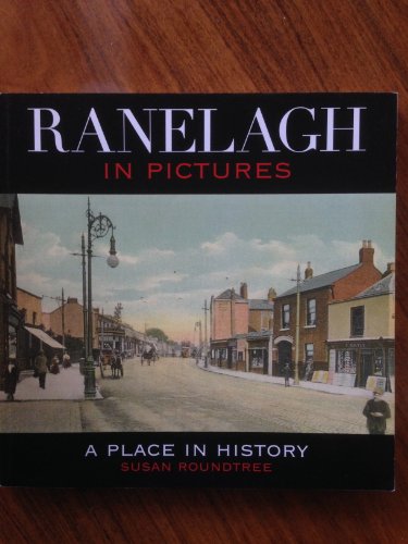 Ranelagh in Pictures
