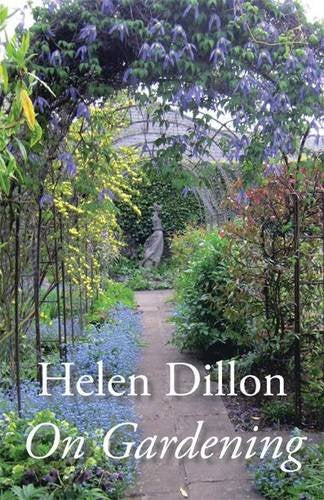 Helen Dillon on Gardening