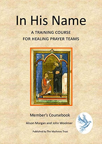 In His Name - Member's Course Book