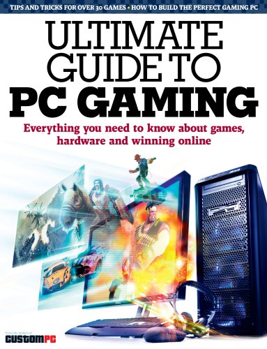 Ultimate Guide to PC Gaming
