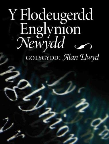 Flodeugerdd Englynion Newydd, Y