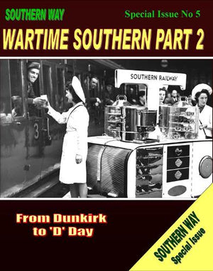 Southern Way Special Issue No. 5
