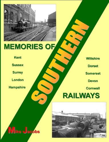 Memories of Southern Railways