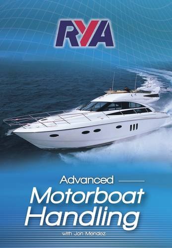 RYA Advanced Motorboat Handling