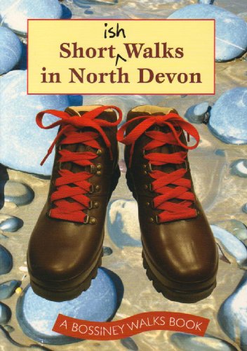 Shortish Walks in North Devon