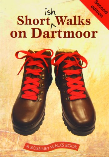 Shortish Walks on Dartmoor