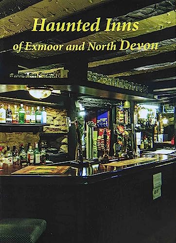 Haunted Inns of Exmoor and North Devon