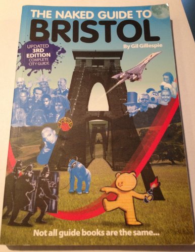The Naked Guide to Bristol