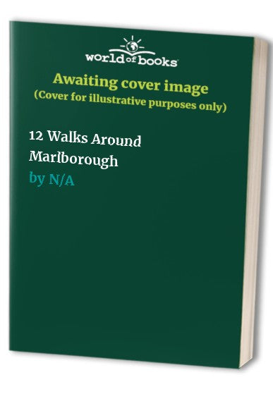 12 Walks Around Marlborough