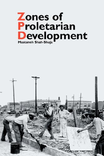 Zones of Proletarian Development