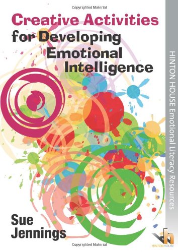 Creative Activities for Developing Emotional Intelligence