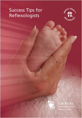 Success Tips for Reflexologists