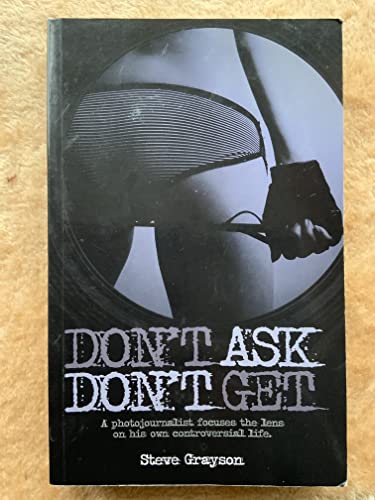 Don't Ask Don't Get