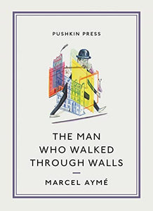 The Man who Walked Through Walls 