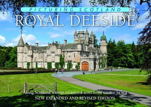 Royal Deeside: Picturing Scotland