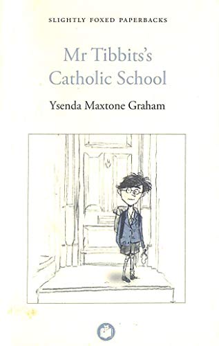 Mr Tibbits's Catholic School