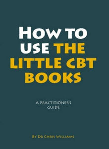 How to Use the Little CBT Books 