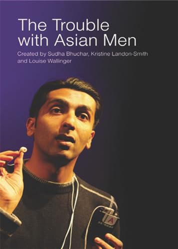 The Trouble with Asian Men