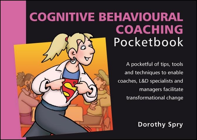 Cognitive Behavioural Coaching Pocketbook
