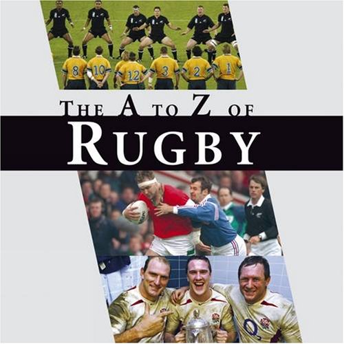 The A-Z of Rugby