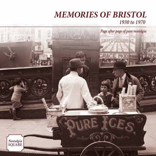 Memories of Bristol