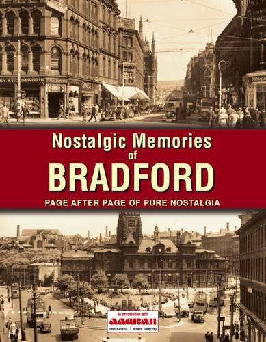 Nostalgic Memories of Bradford