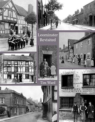 Leominster Revisited