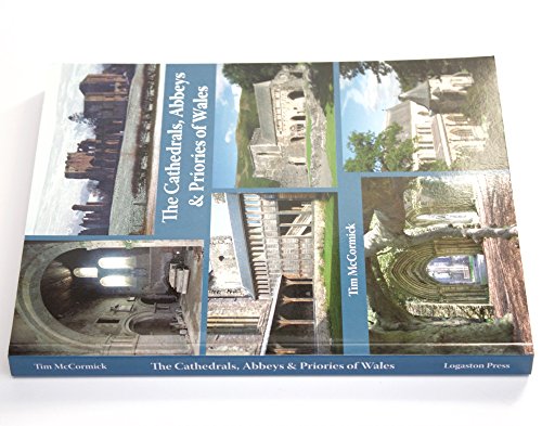 The Cathedrals, Abbeys & Priories of Wales