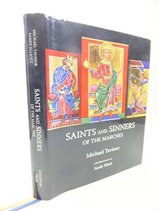 Saints and Sinners of the Marches 